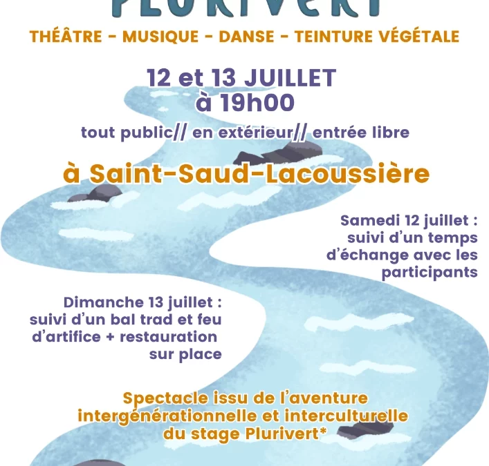stage artistique du 7 au 13 juillet, spectacle 12 et 13 juillet