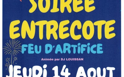 soirée entrecôte, feu d’artifice jeudi 14 août