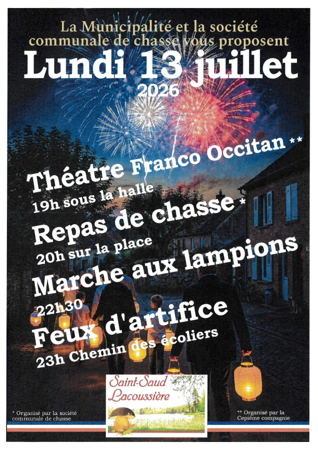 soirée 13 juillet, théâtre, repas, marche aux lampions, feux d&rsquo;artifice