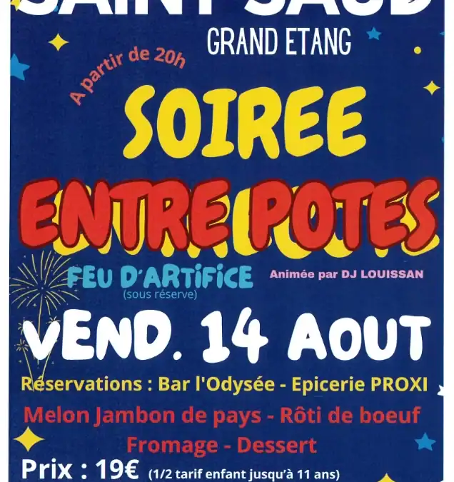 soirée entre pote, vendredi 14 août