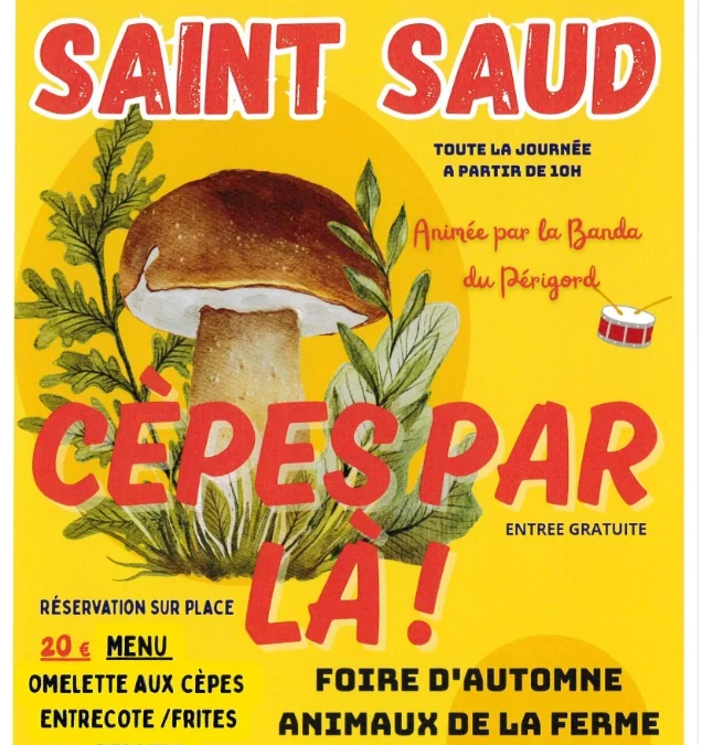 cèpes par là, foire d&rsquo;automne, dimanche 4 octobre
